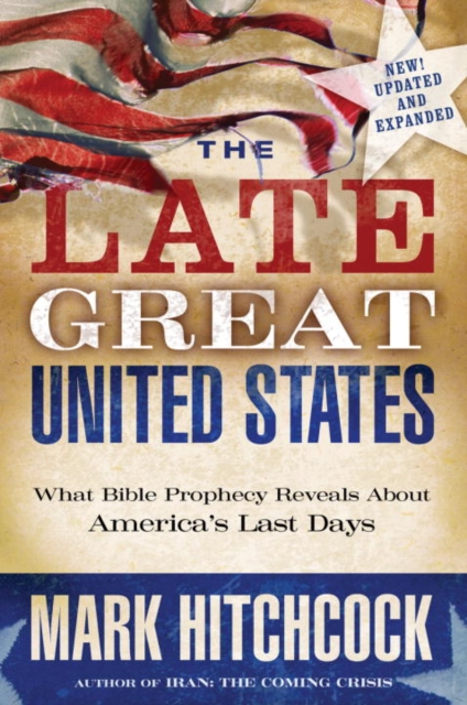 Book Cover for Late Great United States by Mark Hitchcock