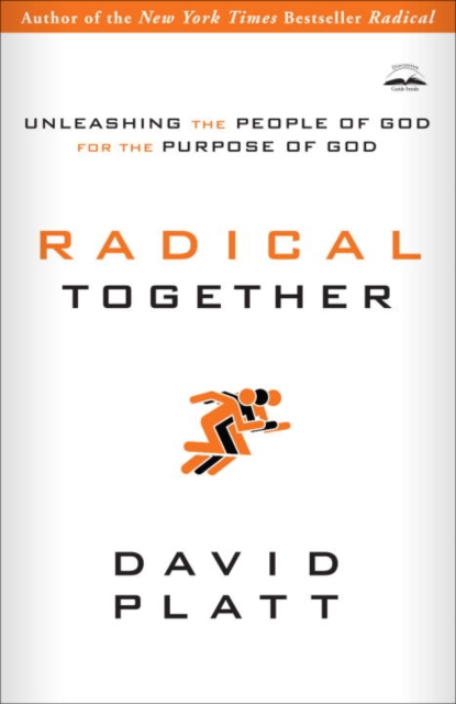 Book Cover for Radical Together by David Platt