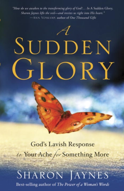 Book Cover for Sudden Glory by Sharon Jaynes