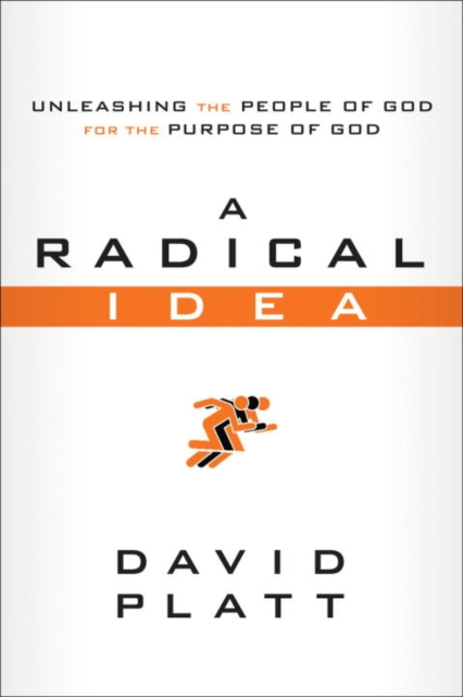 Book Cover for Radical Idea by David Platt