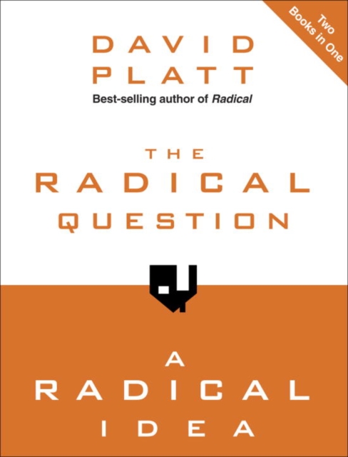 Book Cover for Radical Question and A Radical Idea by David Platt