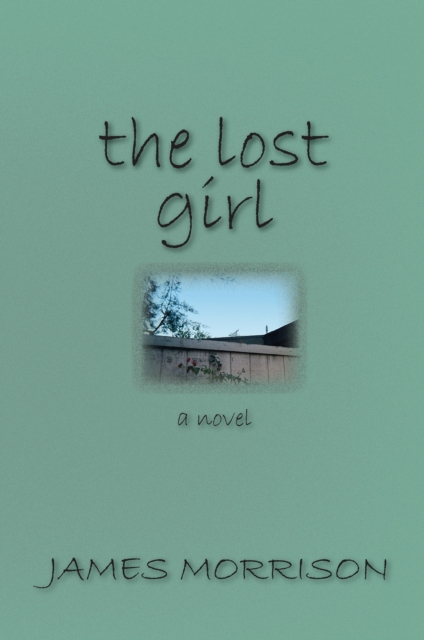 Book Cover for Lost Girl, The by James Morrison