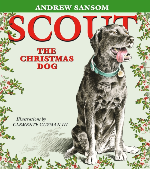 Book Cover for Scout, the Christmas Dog by Andrew Sansom