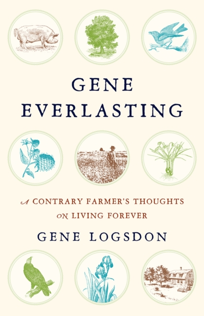 Book Cover for Gene Everlasting by Gene Logsdon