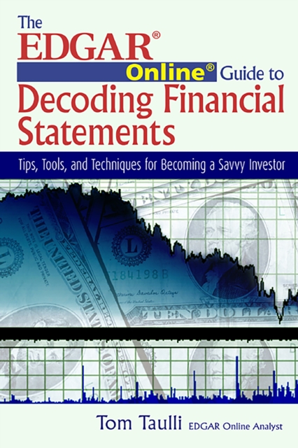 Book Cover for EDGAR Online Guide to Decoding Financial Statements by Taulli, Tom