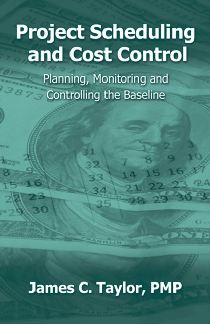 Book Cover for Project Scheduling and Cost Control by James Taylor