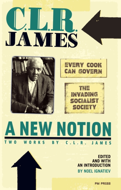 Book Cover for New Notion, A: Two Works By C.l.r. James by CLR James