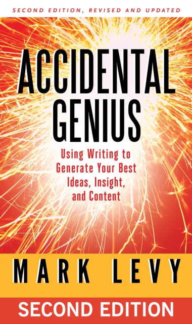 Book Cover for Accidental Genius by Mark Levy