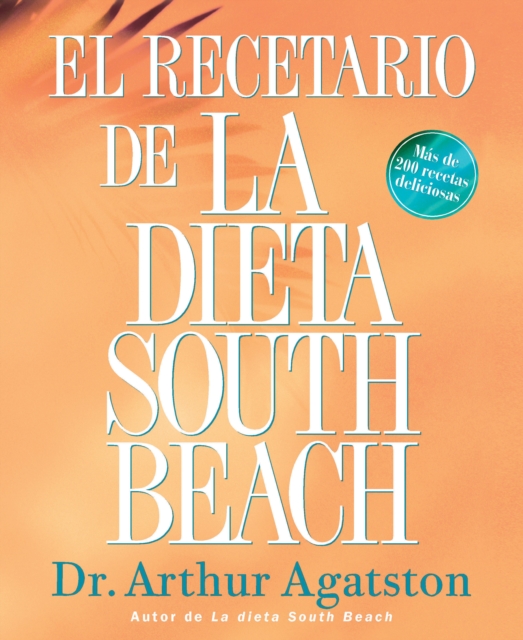 Book Cover for El Recetario de La Dieta South Beach by Arthur Agatston
