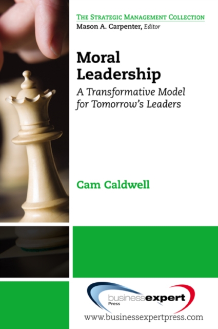 Book Cover for Moral Leadership by Cam Caldwell