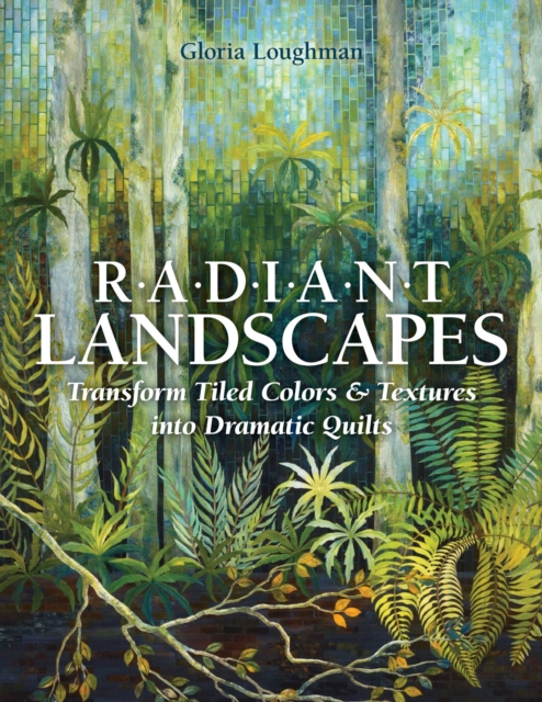 Book Cover for Radiant Landscapes by Gloria Loughman