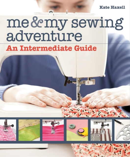 Book Cover for Me & My Sewing Adventure by Kate Haxell