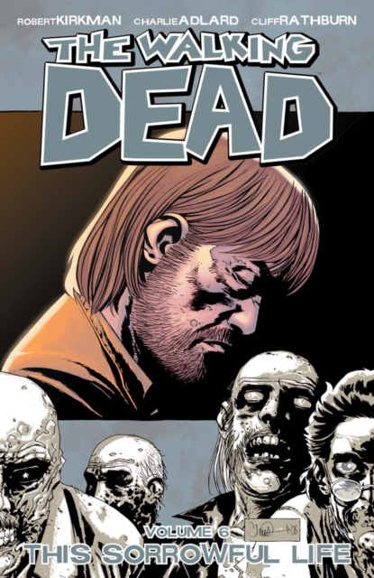 Book Cover for Walking Dead Vol. 6 by Kirkman, Robert