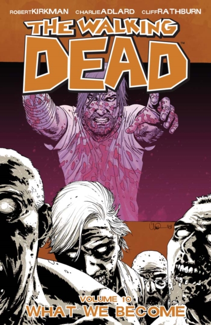 Book Cover for Walking Dead Vol. 10 by Kirkman, Robert