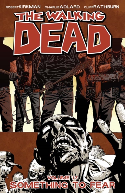 Book Cover for Walking Dead Vol. 17 by Kirkman, Robert