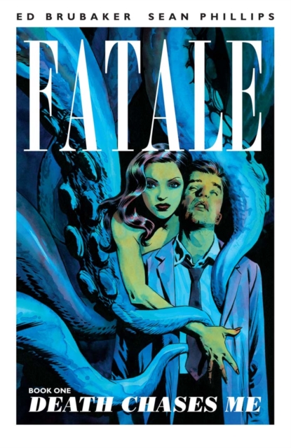 Book Cover for Fatale Vol. 1 by Brubaker, Ed