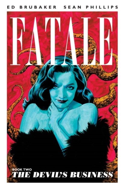 Book Cover for Fatale Vol. 2 by Brubaker, Ed