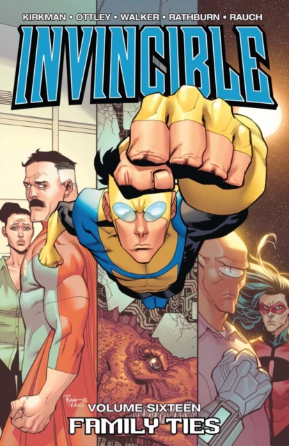 Book Cover for Invincible Vol. 16 by Kirkman, Robert