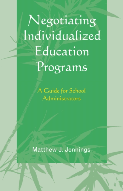 Book Cover for Negotiating Individualized Education Programs by Matthew J. Jennings