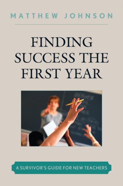 Book Cover for Finding Success the First Year by Matthew Johnson