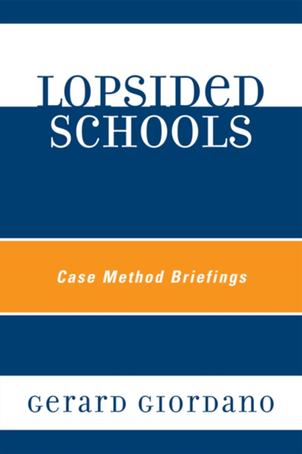 Book Cover for Lopsided Schools by Gerard Giordano