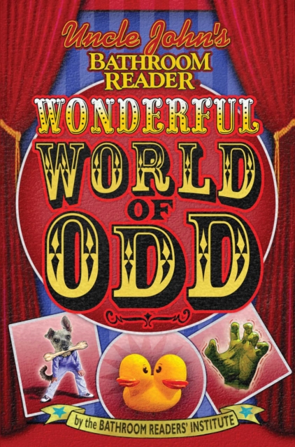 Book Cover for Uncle John's Bathroom Reader Wonderful World of Odd by Bathroom Readers' Institute
