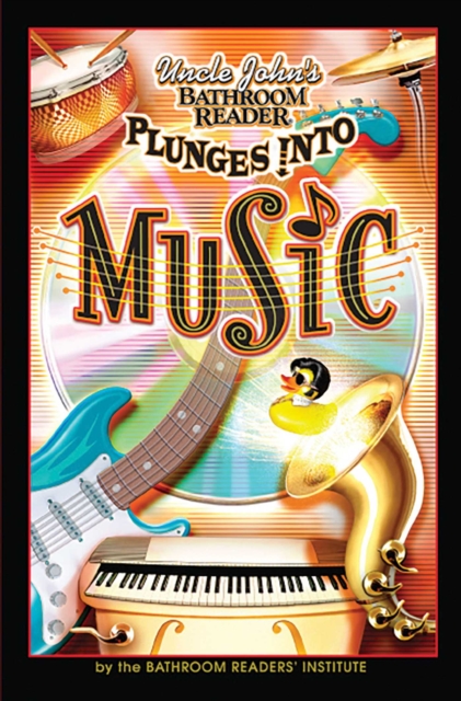 Book Cover for Uncle John's Bathroom Reader Plunges Into Music by Bathroom Readers' Institute