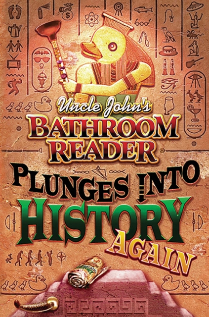 Book Cover for Uncle John's Bathroom Reader Plunges into History Again by Bathroom Readers' Hysterical Society