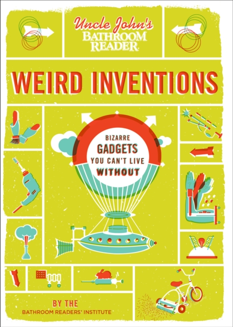 Book Cover for Uncle John's Bathroom Reader Weird Inventions by Bathroom Readers' Institute