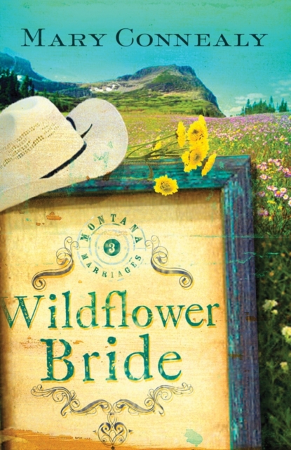 Book Cover for Wildflower Bride by Mary Connealy