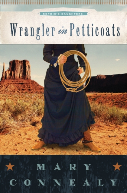 Book Cover for Wrangler in Petticoats by Mary Connealy