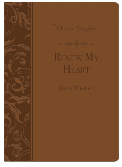 Book Cover for Renew My Heart by John Wesley