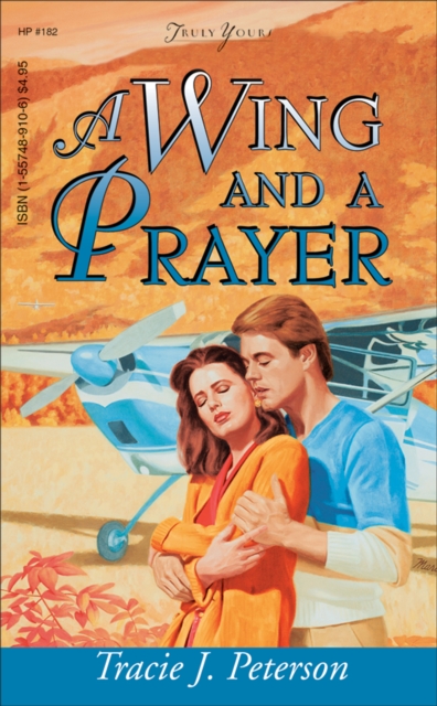 Book Cover for Wing And A Prayer by Tracie Peterson