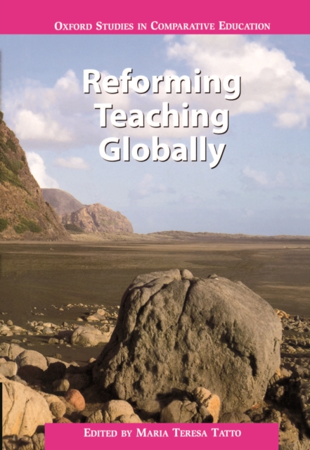 Book Cover for Reforming Teaching Globally by Maria Teresa Tatto