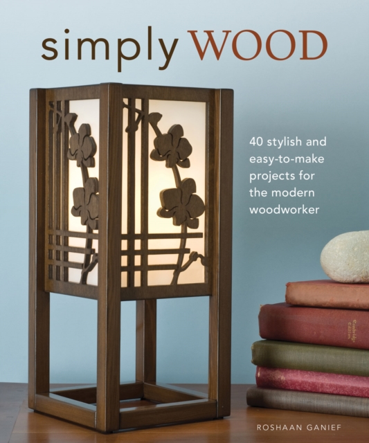 Book Cover for Simply Wood by Ganief, Roshaan