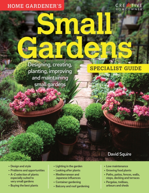 Book Cover for Home Gardener's Small Gardens (UK Only) by Squire, David