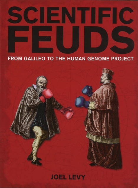 Book Cover for Scientific Feuds by Joel Levy
