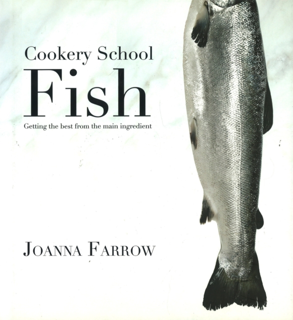 Book Cover for Cookery School: Fish by Joanna Farrow