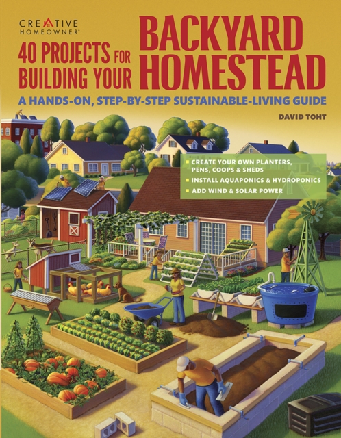 Book Cover for 40 Projects for Building Your Backyard Homestead by Toht, David