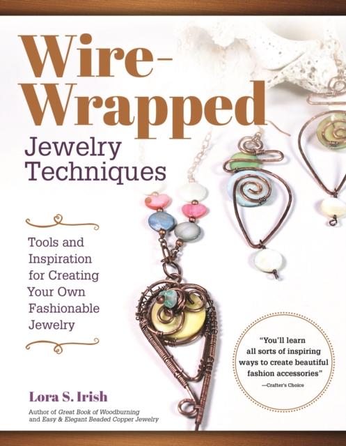 Book Cover for Wire-Wrapped Jewelry Techniques by Irish, Lora S.