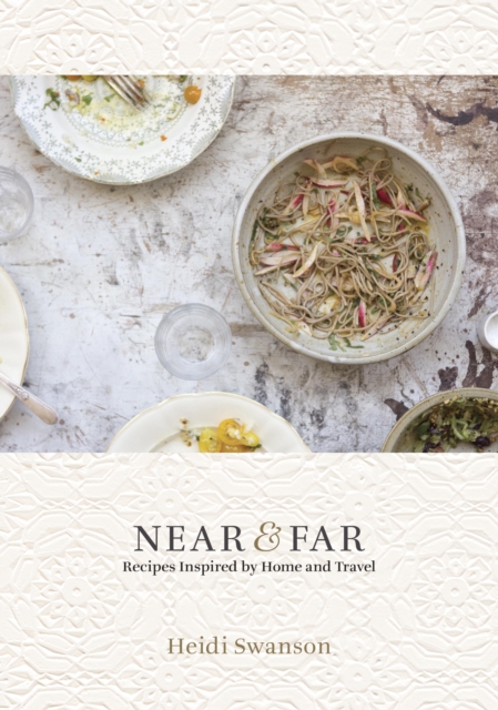 Book Cover for Near & Far by Heidi Swanson