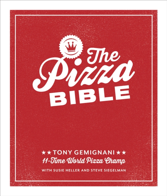 Book Cover for Pizza Bible by Tony Gemignani