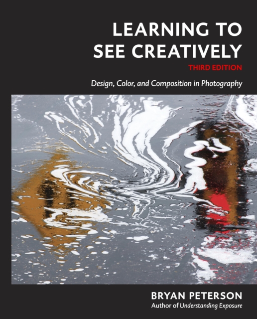 Book Cover for Learning to See Creatively, Third Edition by Bryan Peterson
