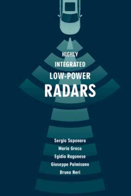 Book Cover for Highly Integrated Low Power Radars by Saponara, Sergio