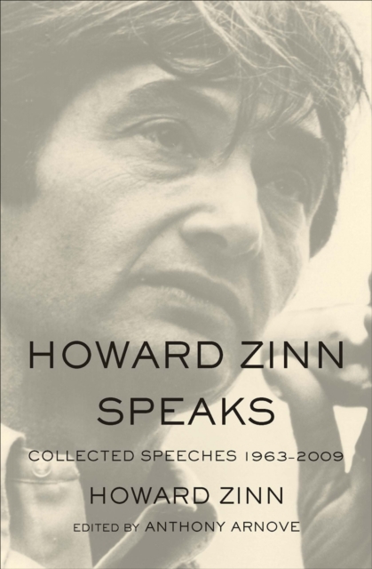 Book Cover for Howard Zinn Speaks by Howard Zinn