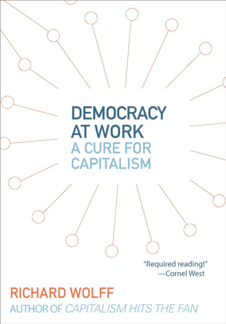 Book Cover for Democracy at Work by Richard Wolff