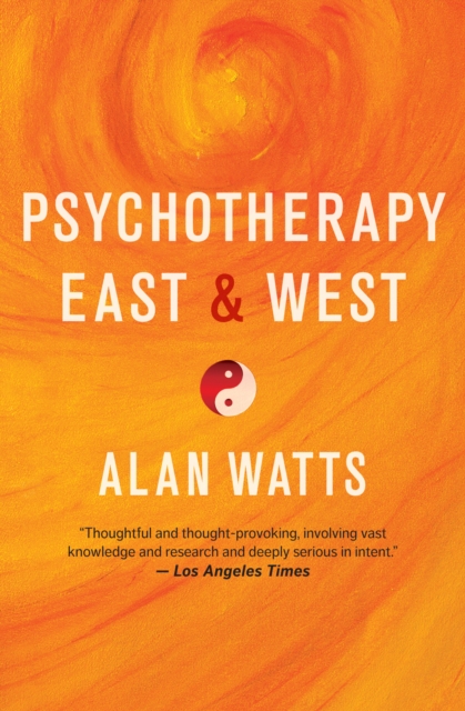 Book Cover for Psychotherapy East & West by Alan Watts