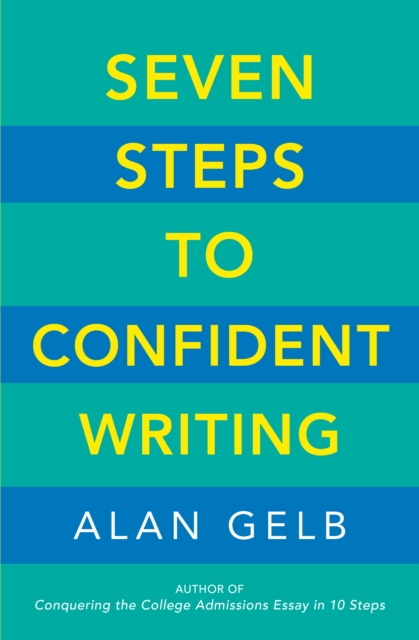 Book Cover for Seven Steps to Confident Writing by Alan Gelb