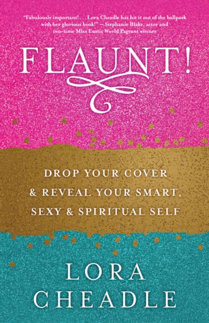 Book Cover for FLAUNT! by Lora Cheadle