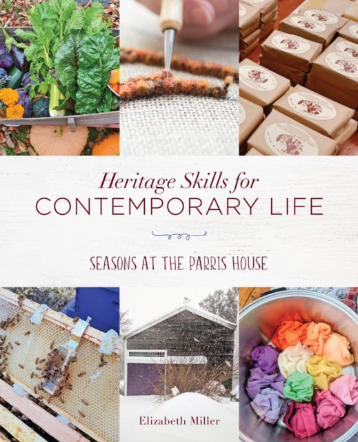 Book Cover for Heritage Skills for Contemporary Life by Elizabeth Miller